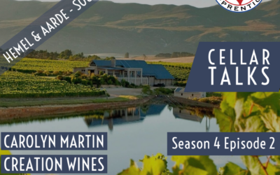 [Cellar Talks] S04E02 Creation Wines – Carolyn Martin