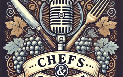 Chefs & Cellars: A New Podcast Journey into the Heart of Fine Dining and Wine